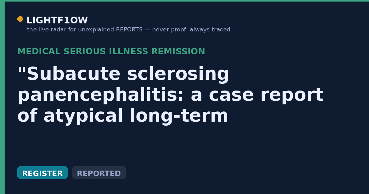 "Subacute sclerosing panencephalitis: a case report of atypical long-term survivor"