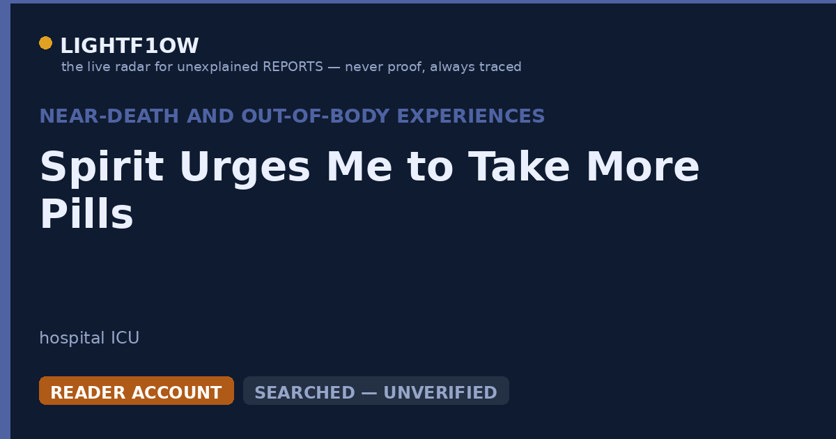 Spirit Urges Me to Take More Pills