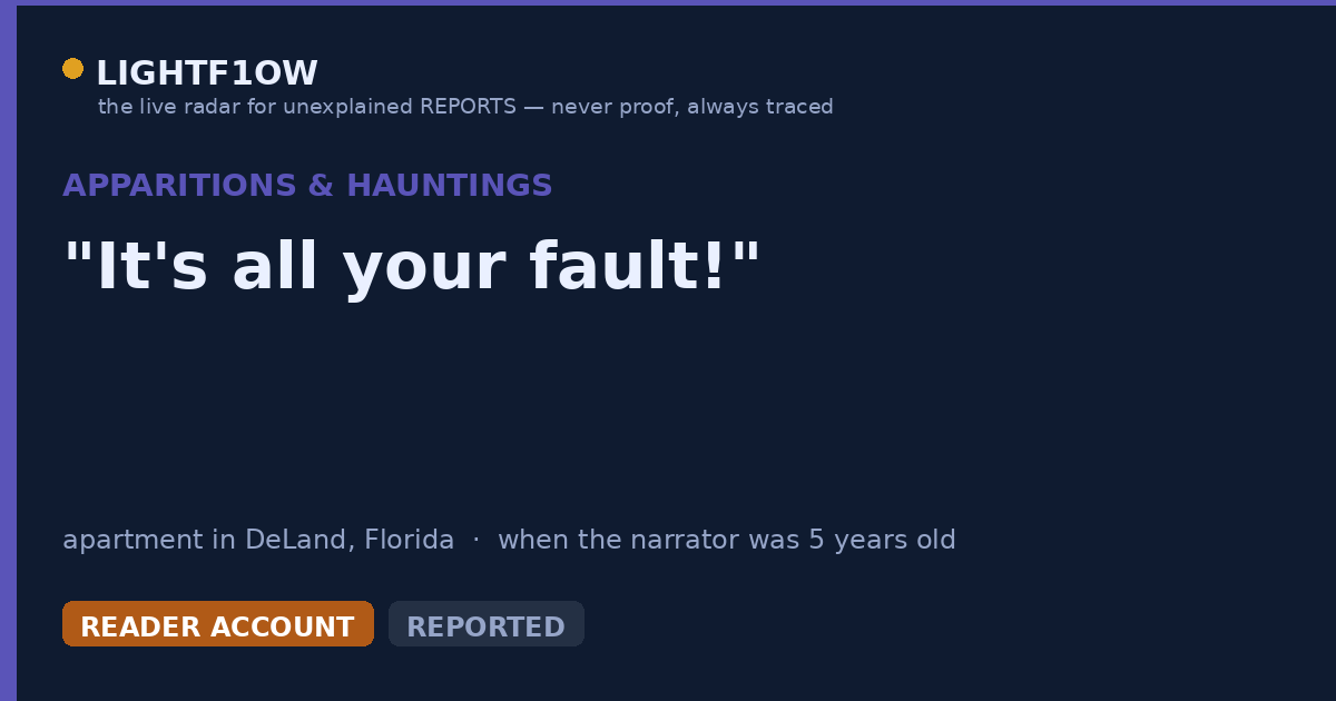 "It's all your fault!"