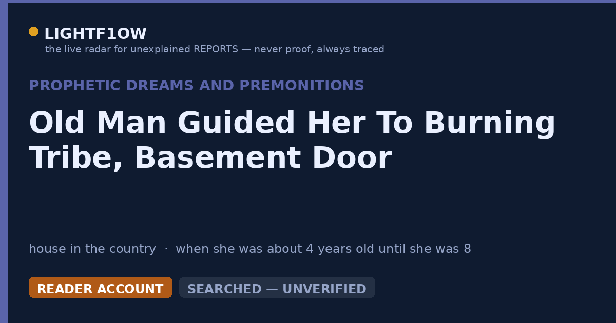 Old Man Guided Her To Burning Tribe, Basement Door