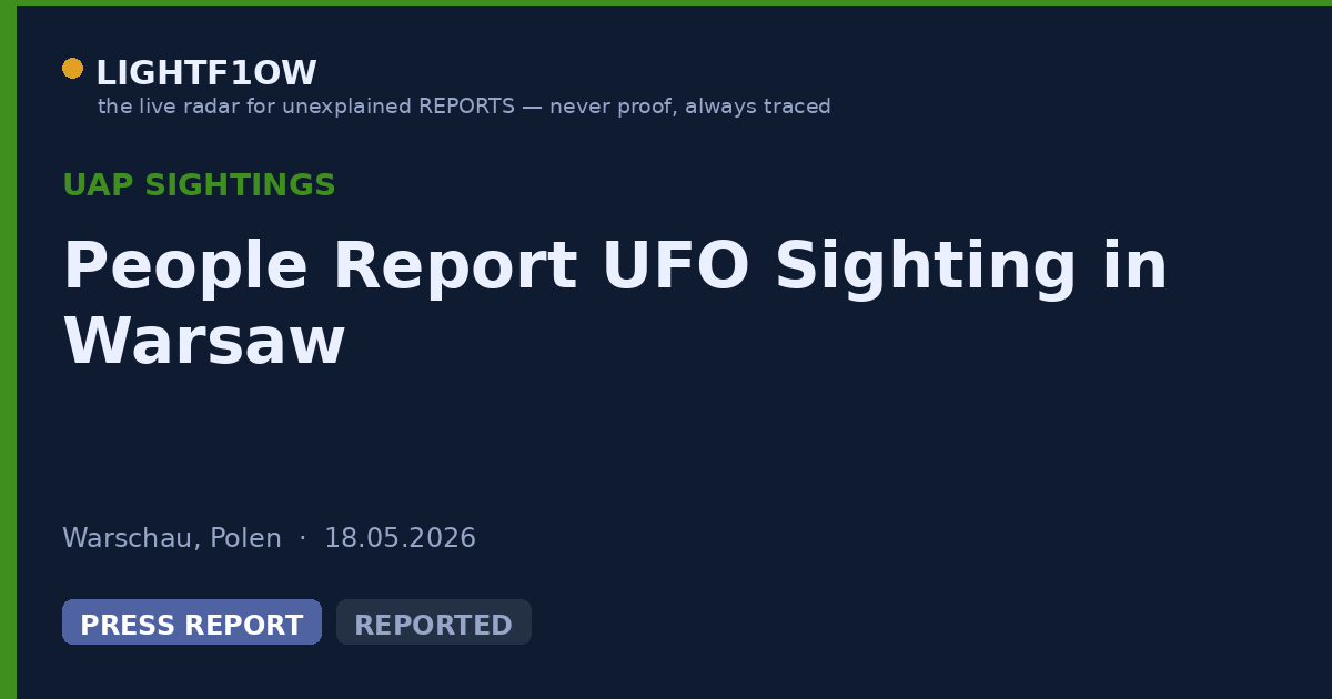 People Report UFO Sighting in Warsaw