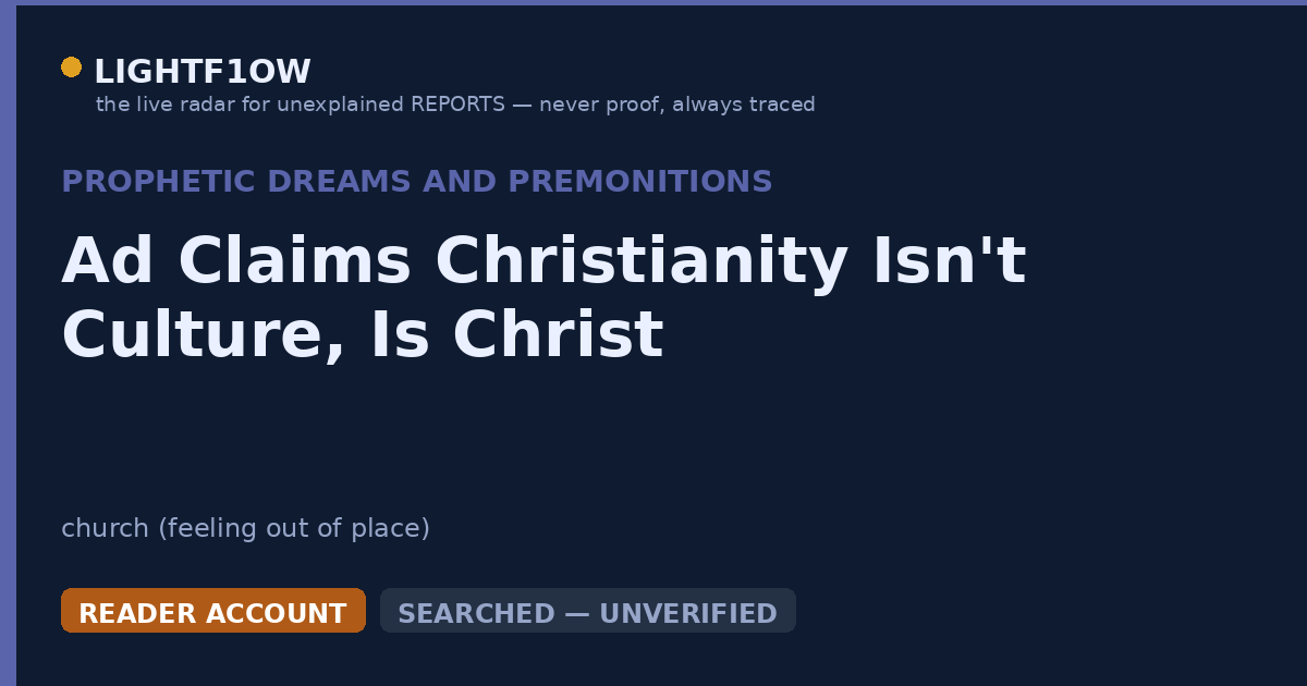 Ad Claims Christianity Isn't Culture, Is Christ