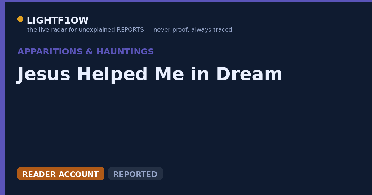 Jesus Helped Me in Dream