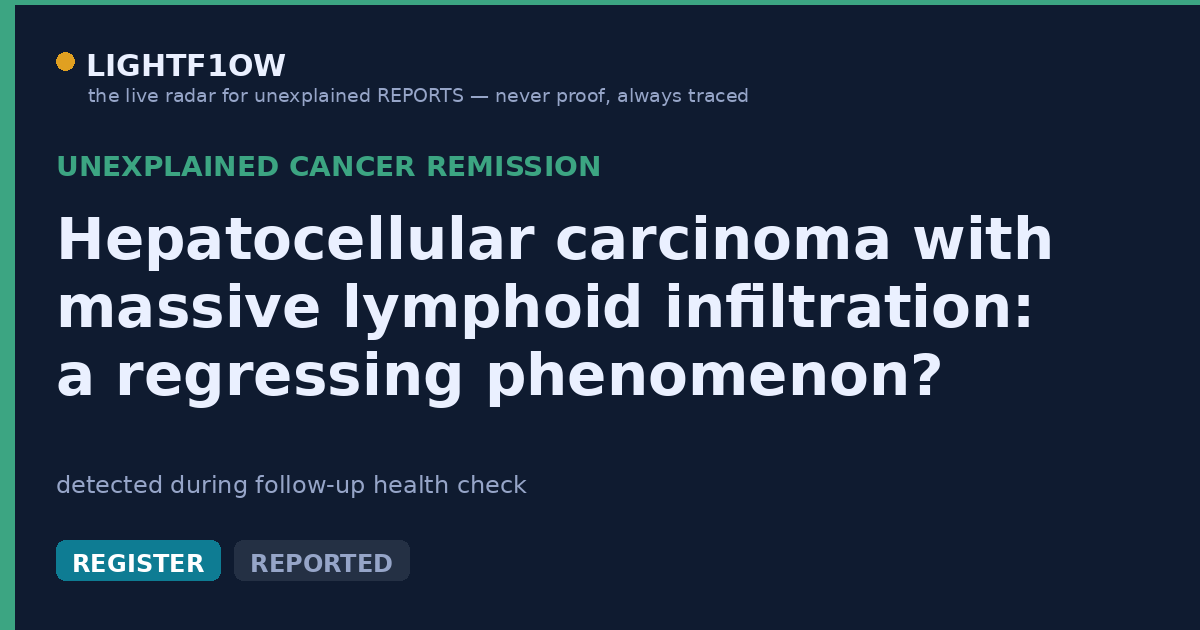 Hepatocellular carcinoma with massive lymphoid infiltration: a regressing phenomenon?
