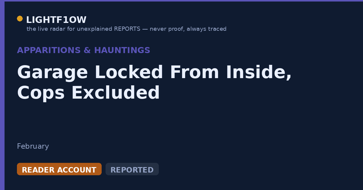 Garage Locked From Inside, Cops Excluded