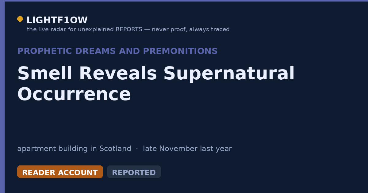 Smell Reveals Supernatural Occurrence