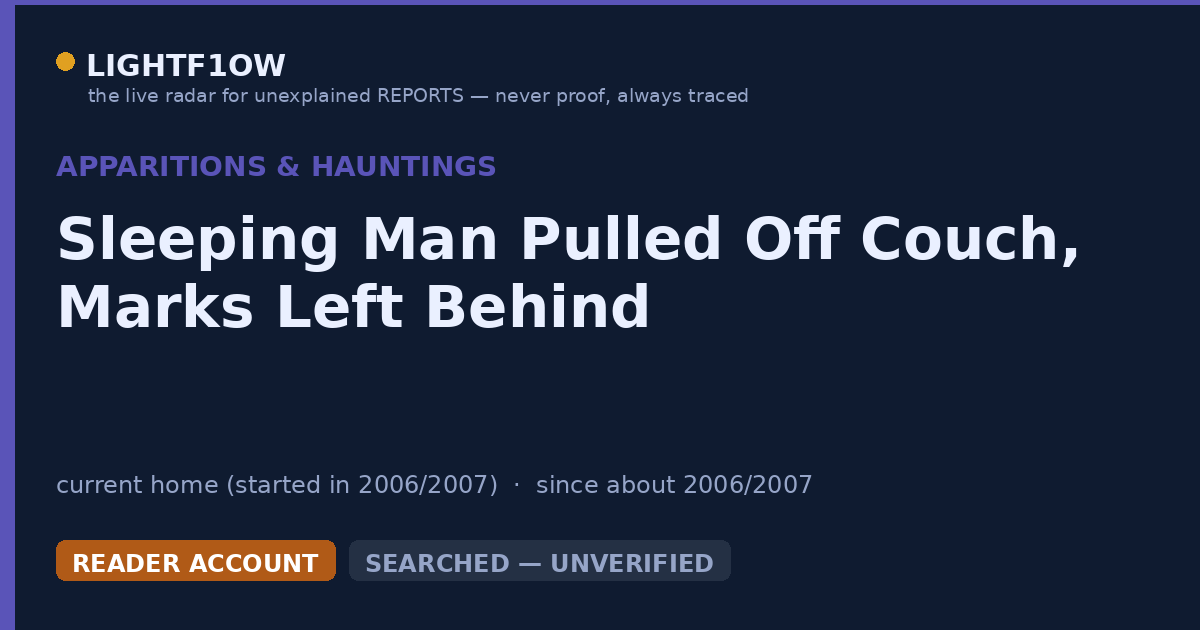 Sleeping Man Pulled Off Couch, Marks Left Behind