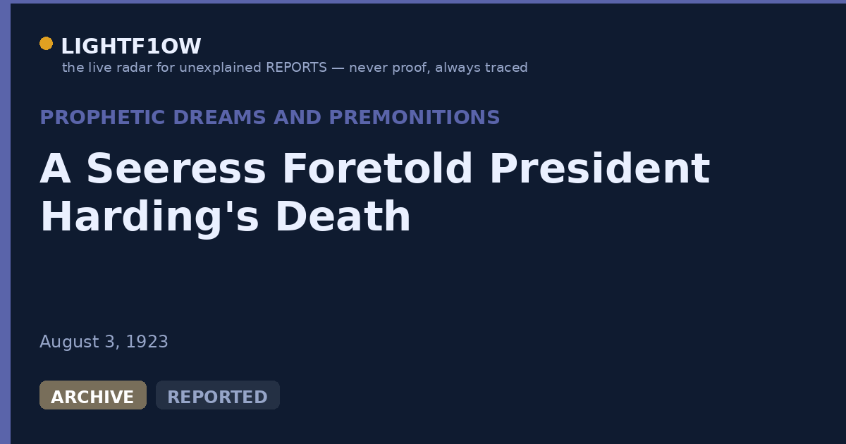 A Seeress Foretold President Harding's Death