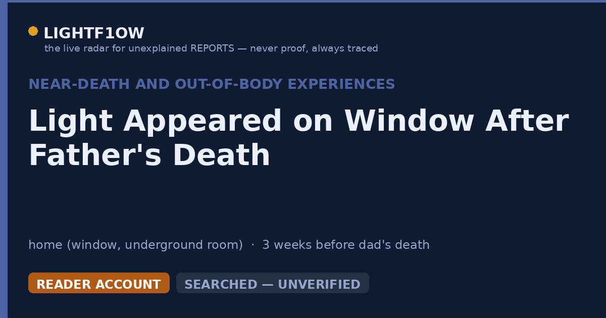 Light Appeared on Window After Father's Death