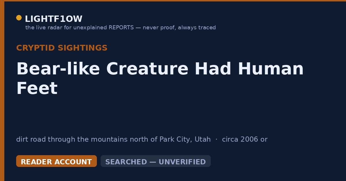 Bear-like Creature Had Human Feet
