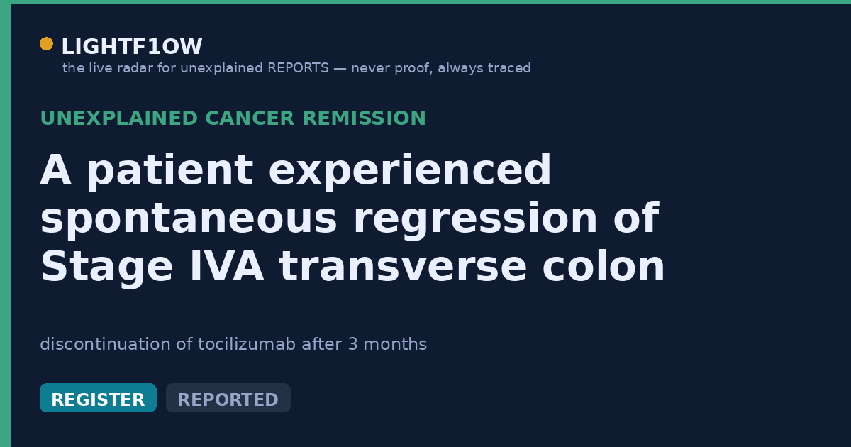 A patient experienced spontaneous regression of Stage IVA transverse colon cancer with synchronous liver metastasis…