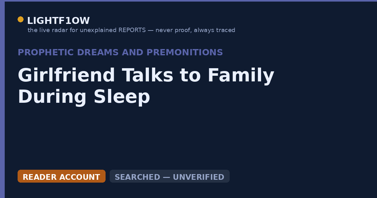 Girlfriend Talks to Family During Sleep