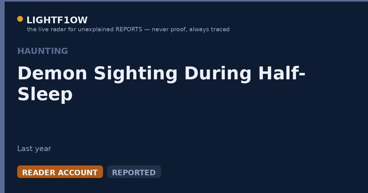 Demon Sighting During Half-Sleep