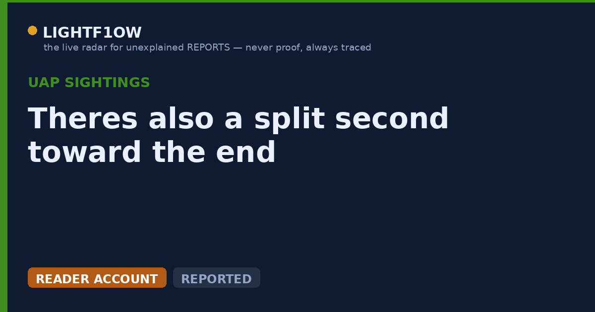 Theres also a split second toward the end