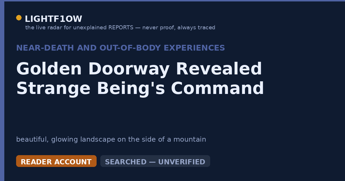 Golden Doorway Revealed Strange Being's Command