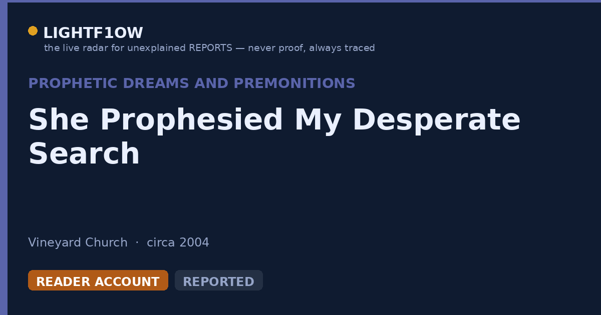 She Prophesied My Desperate Search