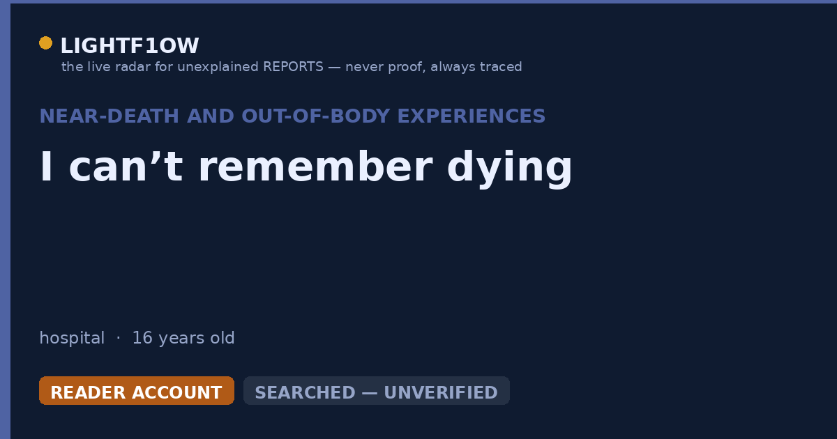I can’t remember dying