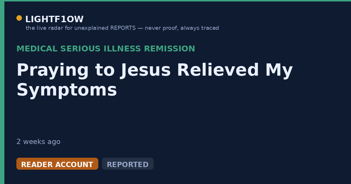 Praying to Jesus Relieved My Symptoms
