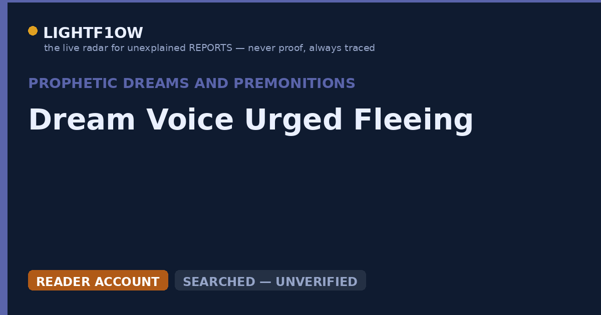 Dream Voice Urged Fleeing