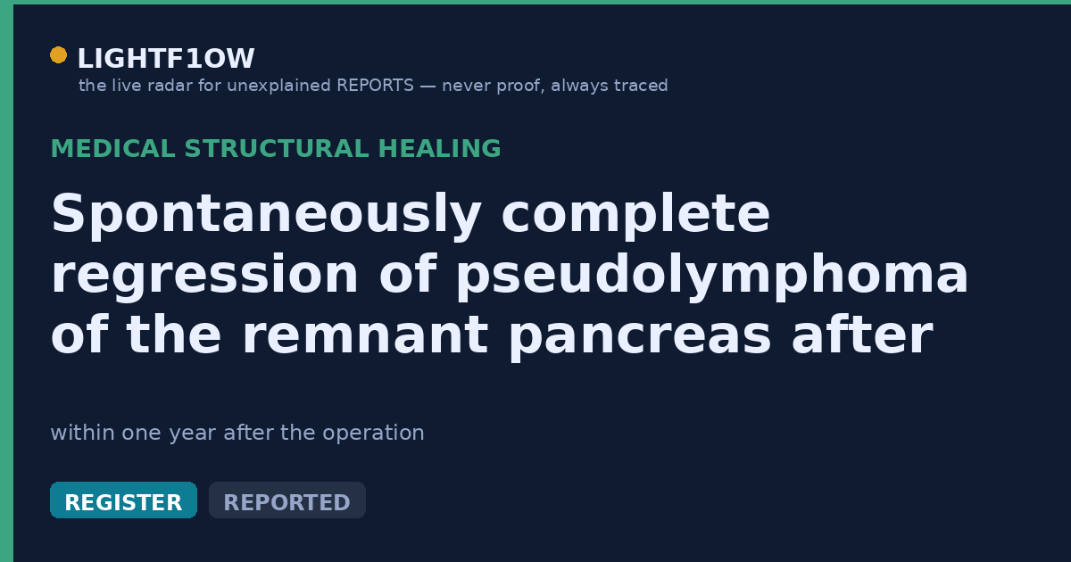 Spontaneously complete regression of pseudolymphoma of the remnant pancreas after pancreaticoduodenectomy