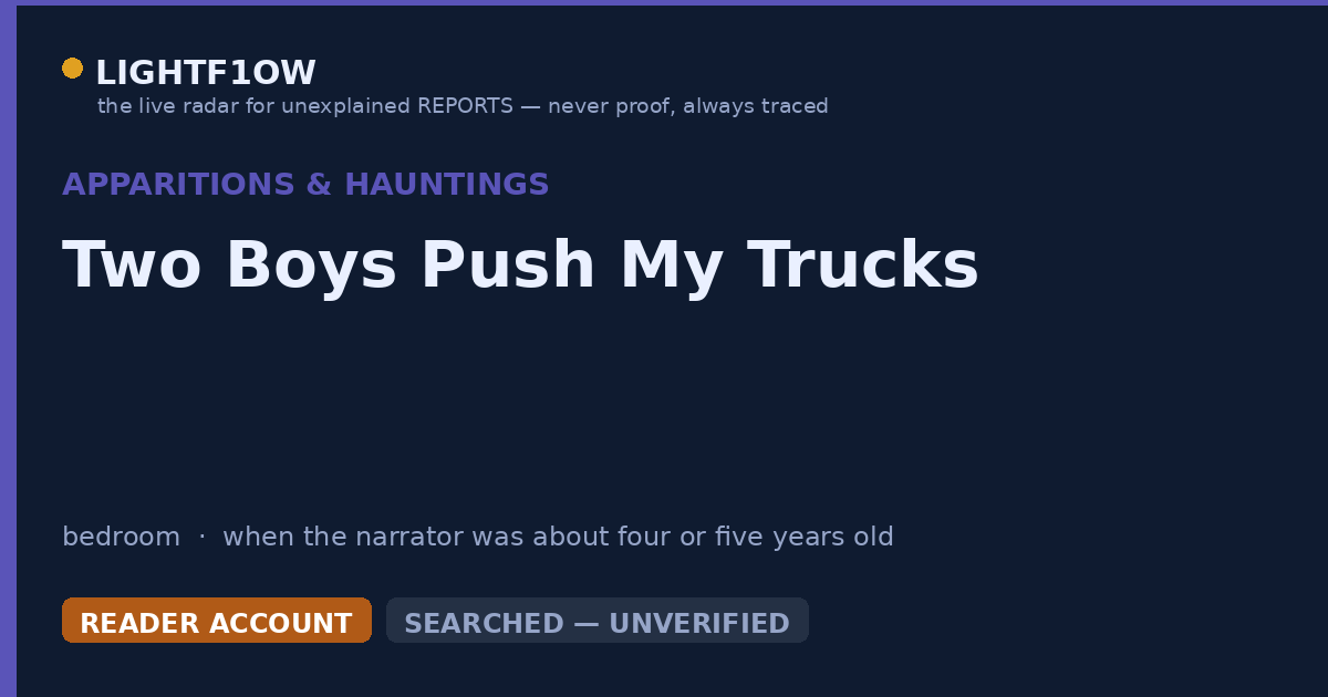 Two Boys Push My Trucks