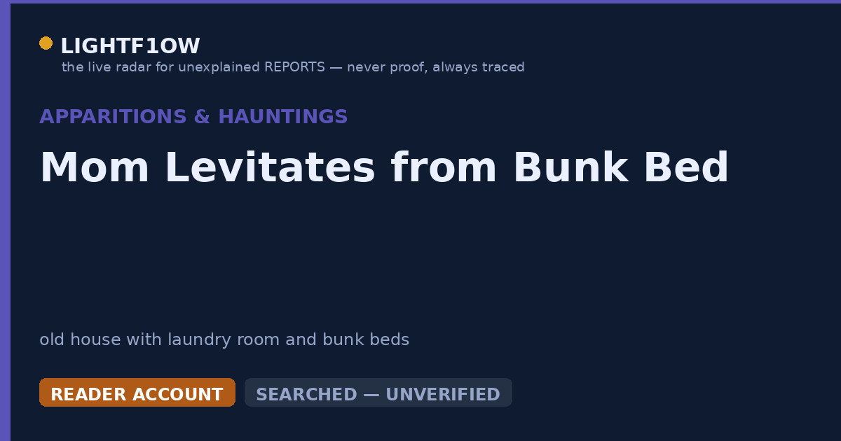 Mom Levitates from Bunk Bed