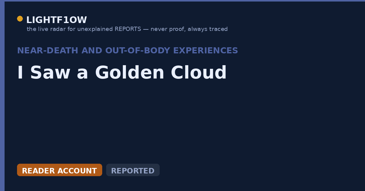 I Saw a Golden Cloud