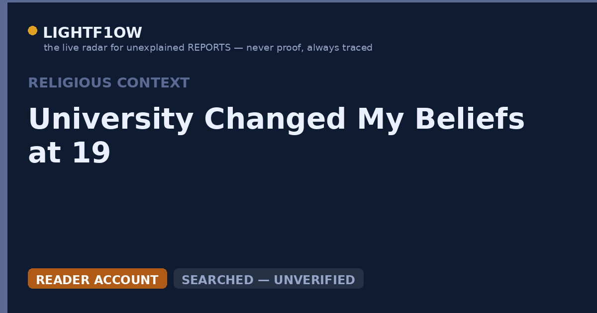 University Changed My Beliefs at 19