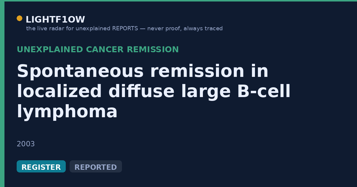 Spontaneous remission in localized diffuse large B-cell lymphoma