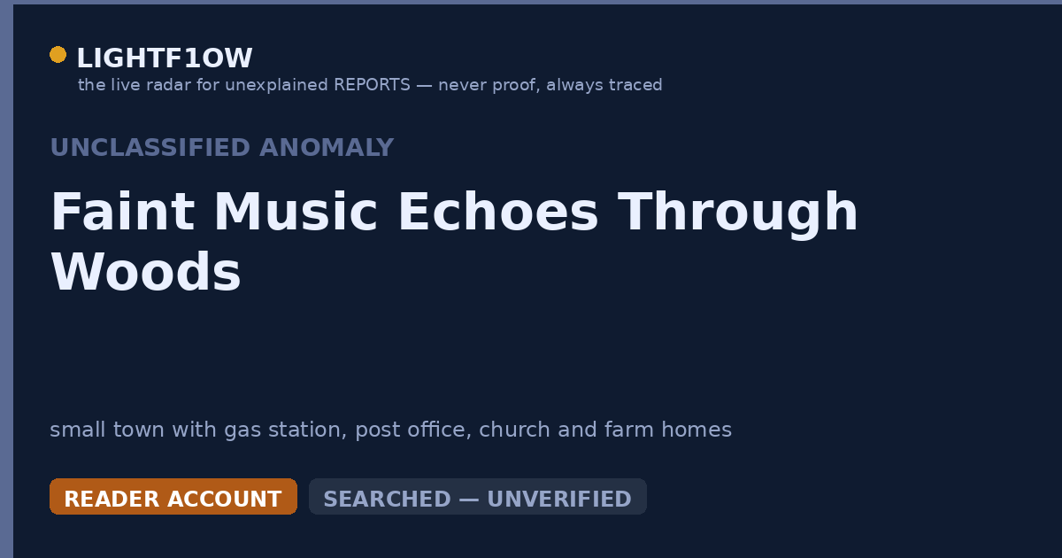 Faint Music Echoes Through Woods