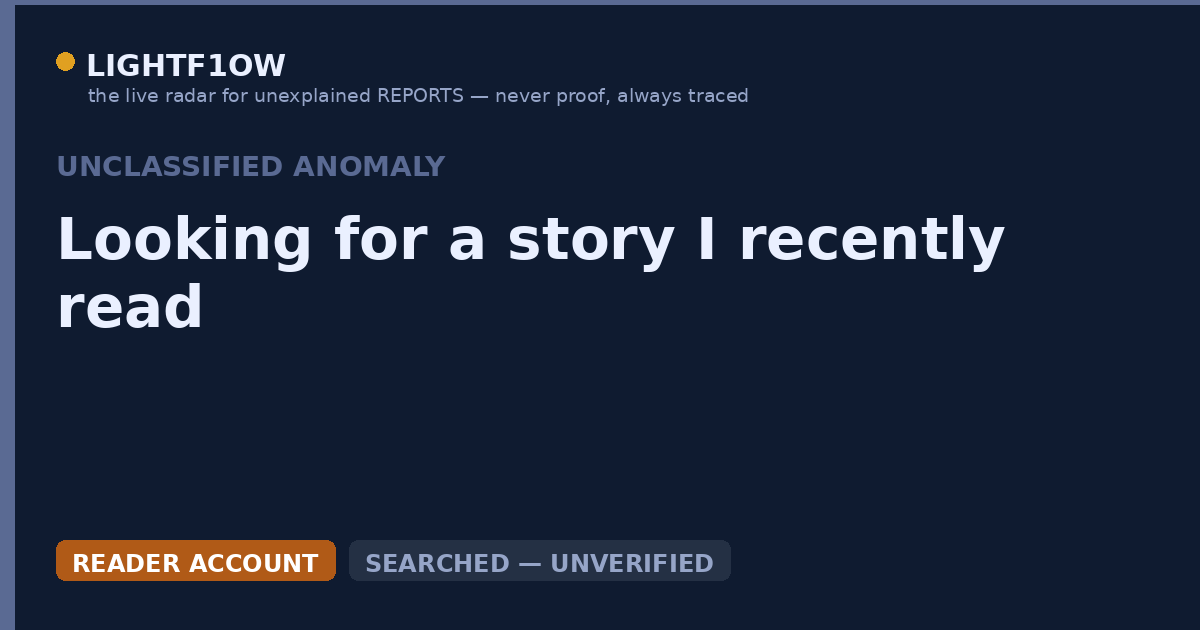 Looking for a story I recently read