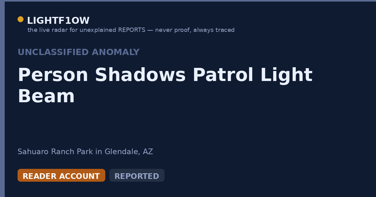 Person Shadows Patrol Light Beam