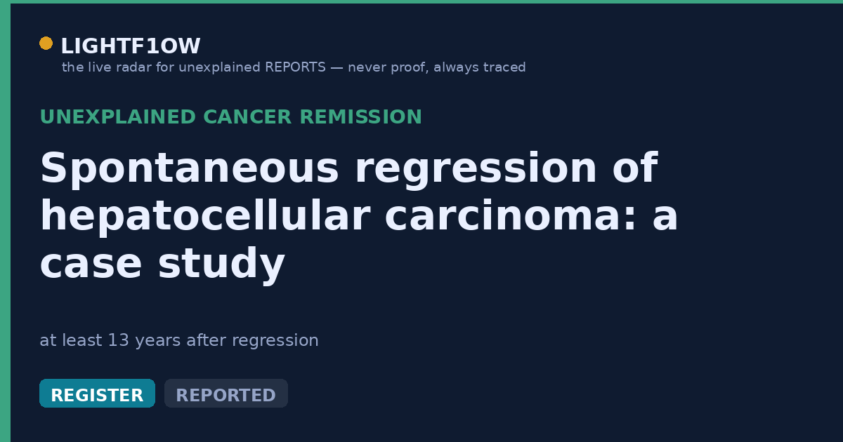 Spontaneous regression of hepatocellular carcinoma: a case study
