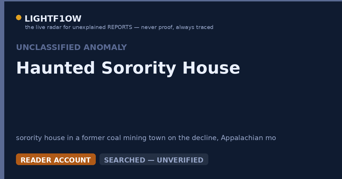 Haunted Sorority House