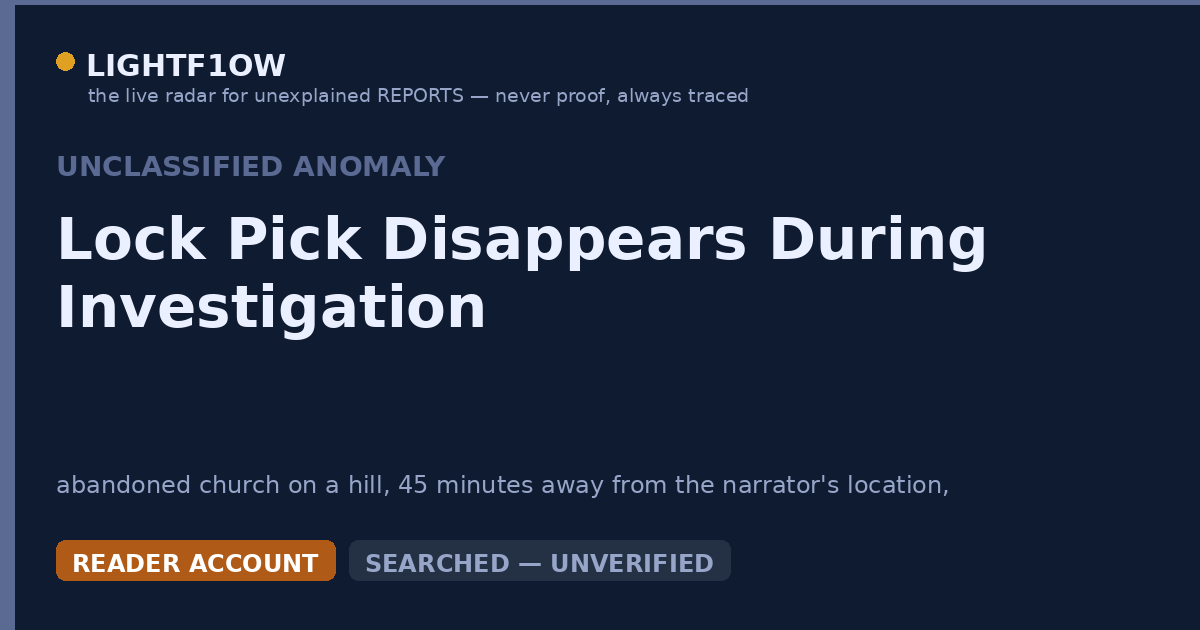 Lock Pick Disappears During Investigation
